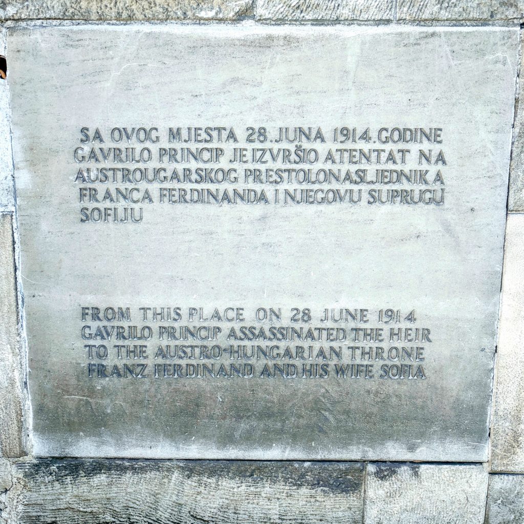 Information plaque about the assassination of Franz Ferdinand